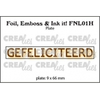 Creaties - Foil  Plate horizontaal Gefeliciteerd