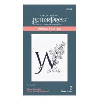 Spellbinders - Betterpress Floral W and Sentiment 